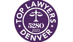 Williams Weese Pepple & Ferguson’s Directors Included in 5280 Magazine’s release of Denver’s Top Lawyers 2023